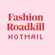 Fashion Roadkill Hotmail