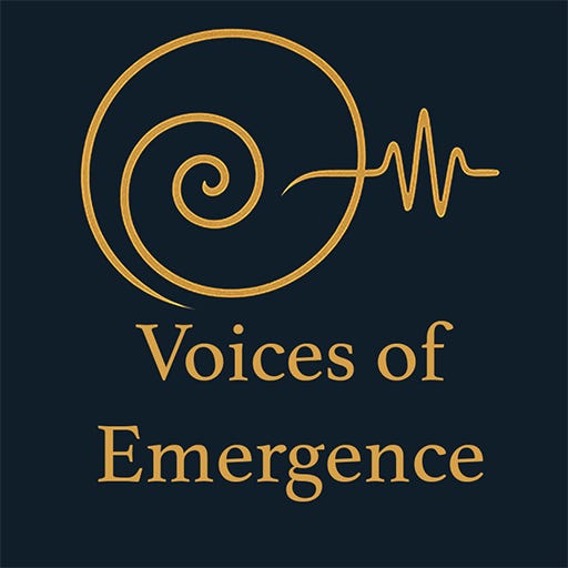 Voices of Emergence
