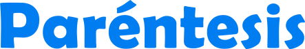 (Paréntesis)