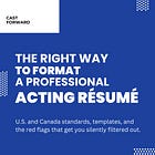 The Right Way to Format a Professional Acting Résumé