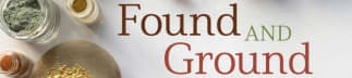 Found and Ground Newsletter