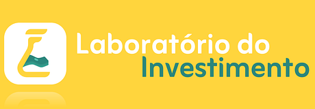 Laboratório do Investimento 🧪💸