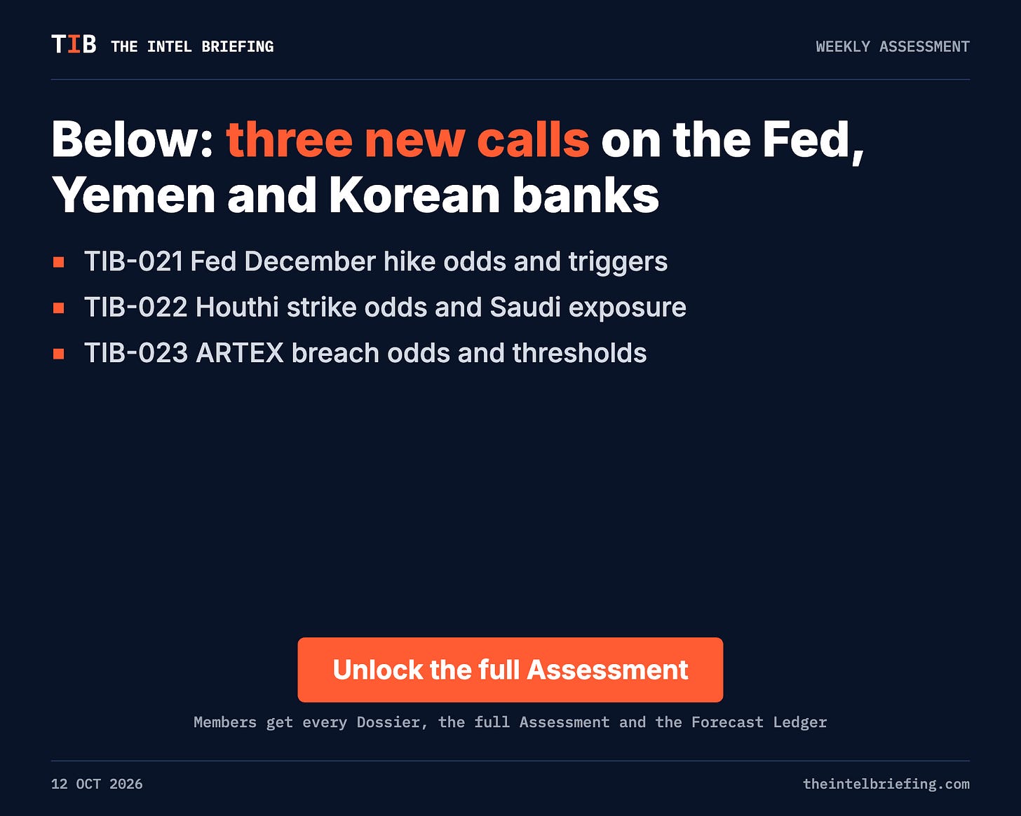 Below: three new calls on the Fed, Yemen and Korean banks Below: three new calls on the Fed, Yemen and Korean banks