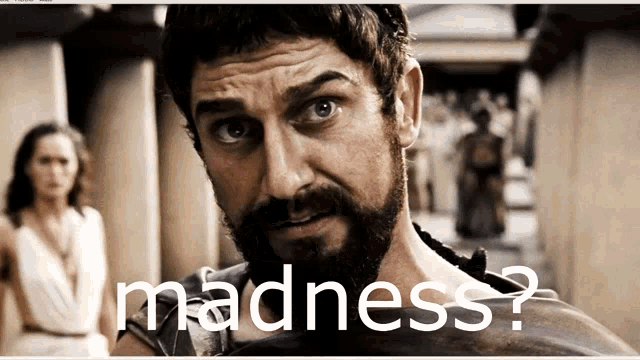 Madness This Is Sparta GIF - Madness This Is Sparta Leonidas - Discover & Share GIFs Madness This Is Sparta GIF - Madness This Is Sparta Leonidas - Discover & Share GIFs