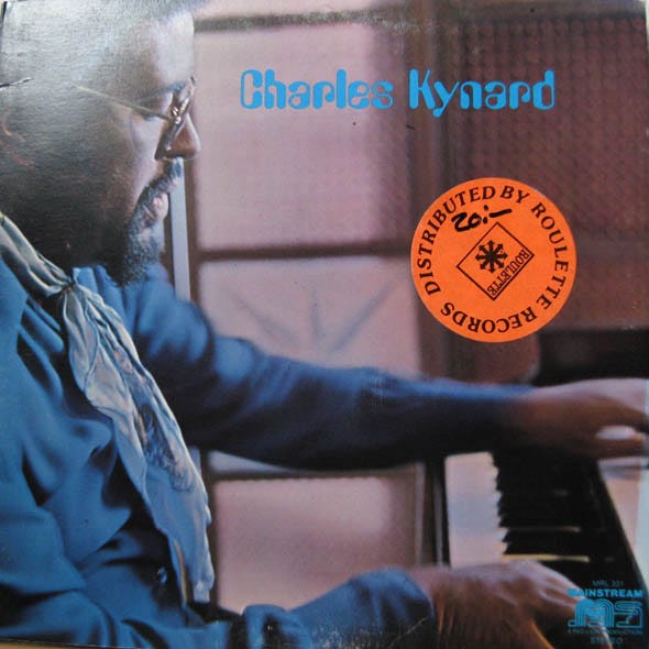 Charles Kynard (Feb 20, 1933 – Jul 8, 1979): Organist Legend