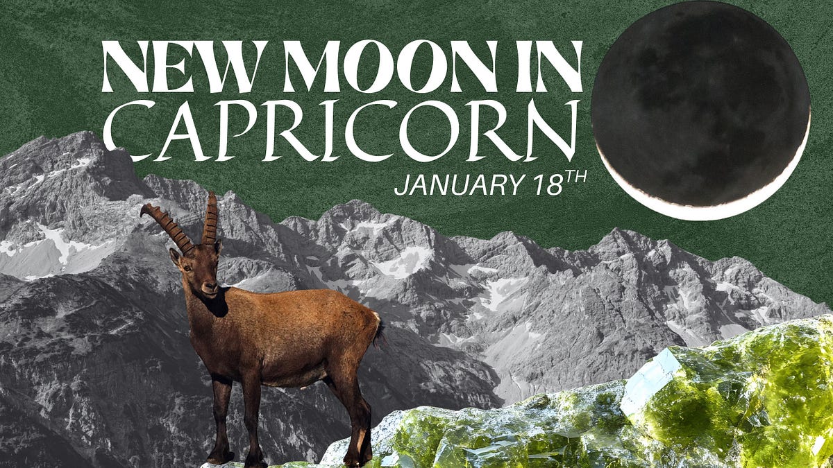 Capricorn New Moon | January 18, 2026 - by Izzy