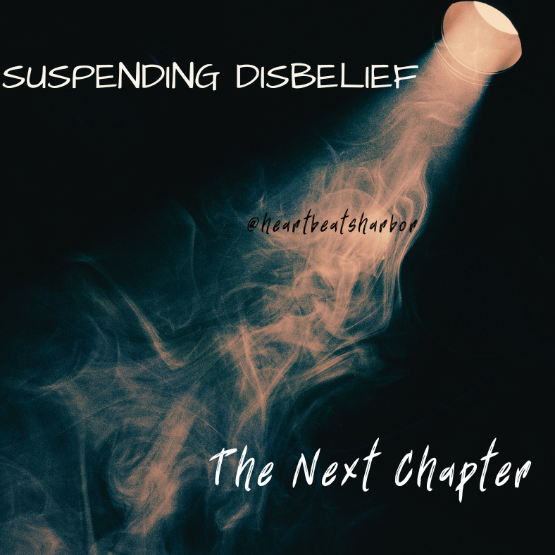 Suspending Disbelief: The Next Chapter