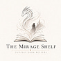 The Mirage Shelf