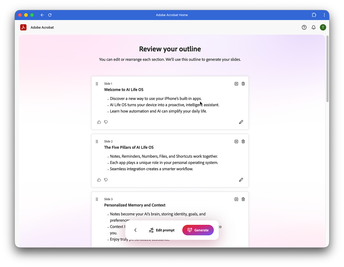 Screenshot of Adobe Acrobat Home showing a “Review your outline” screen for an AI-generated presentation. Multiple slide cards are displayed with titles and bullet points, including “Welcome to AI Life OS” and “The Five Pillars of AI Life OS.” Each slide can be reordered or edited before generating the final deck.