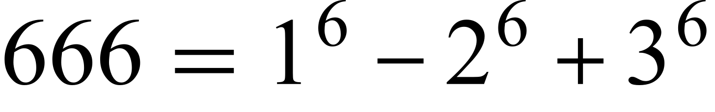  666=1^6-2^6+3^6 