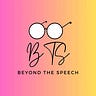 Beyond The Speech