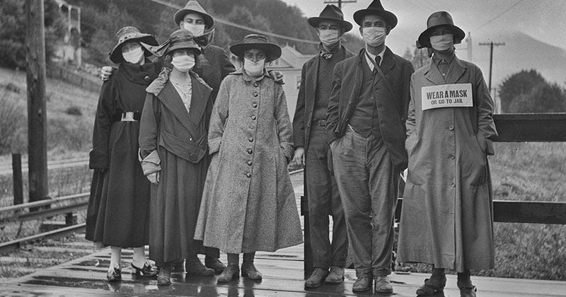 California, 1918, During 2nd Wave of Spanish Flu. “Wear a ... California, 1918, During 2nd Wave of Spanish Flu. “Wear a ...