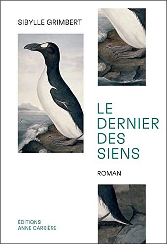 Le dernier des siens - Sibylle Grimbert (2022) | Bookys