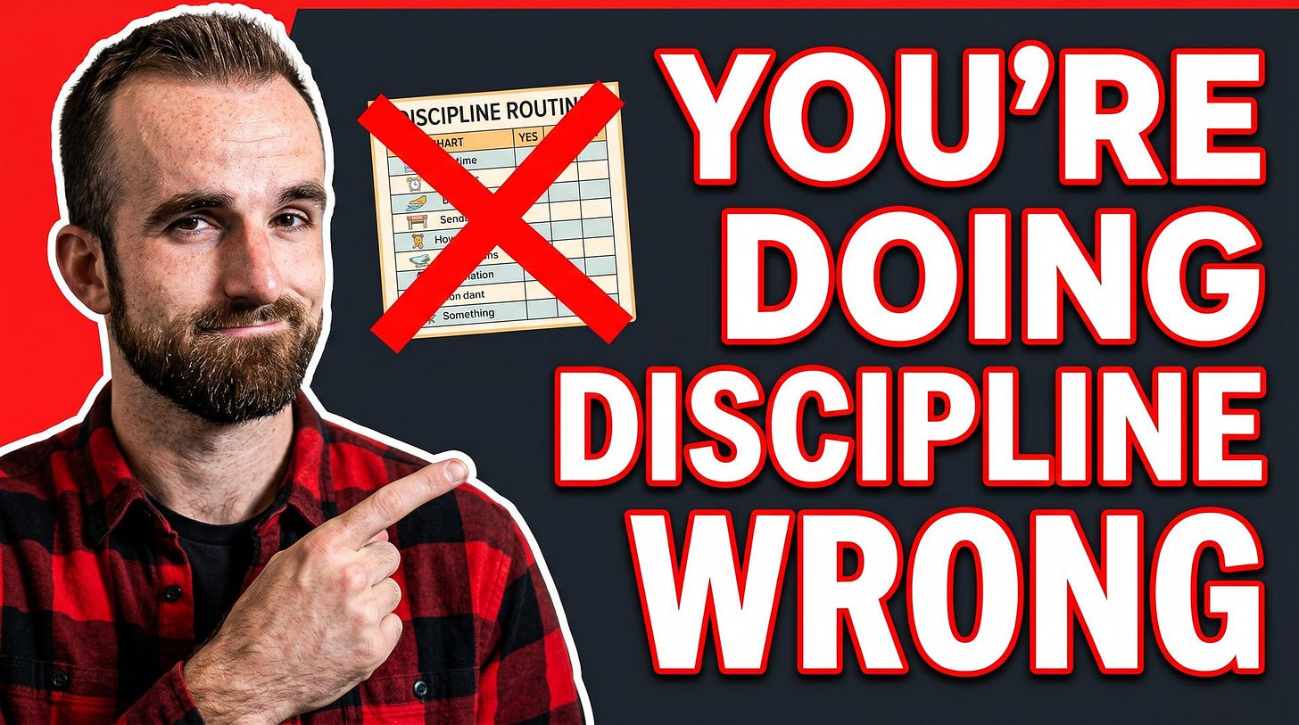 This is a YouTube thumbnail featuring a man pointing towards a "Discipline Routine" chart with a red "X" over it, and large white text with red outlines that reads "YOU'RE DOING DISCIPLINE WRONG." The man has a beard and is wearing a red and black plaid shirt.