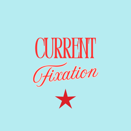Current Fixation