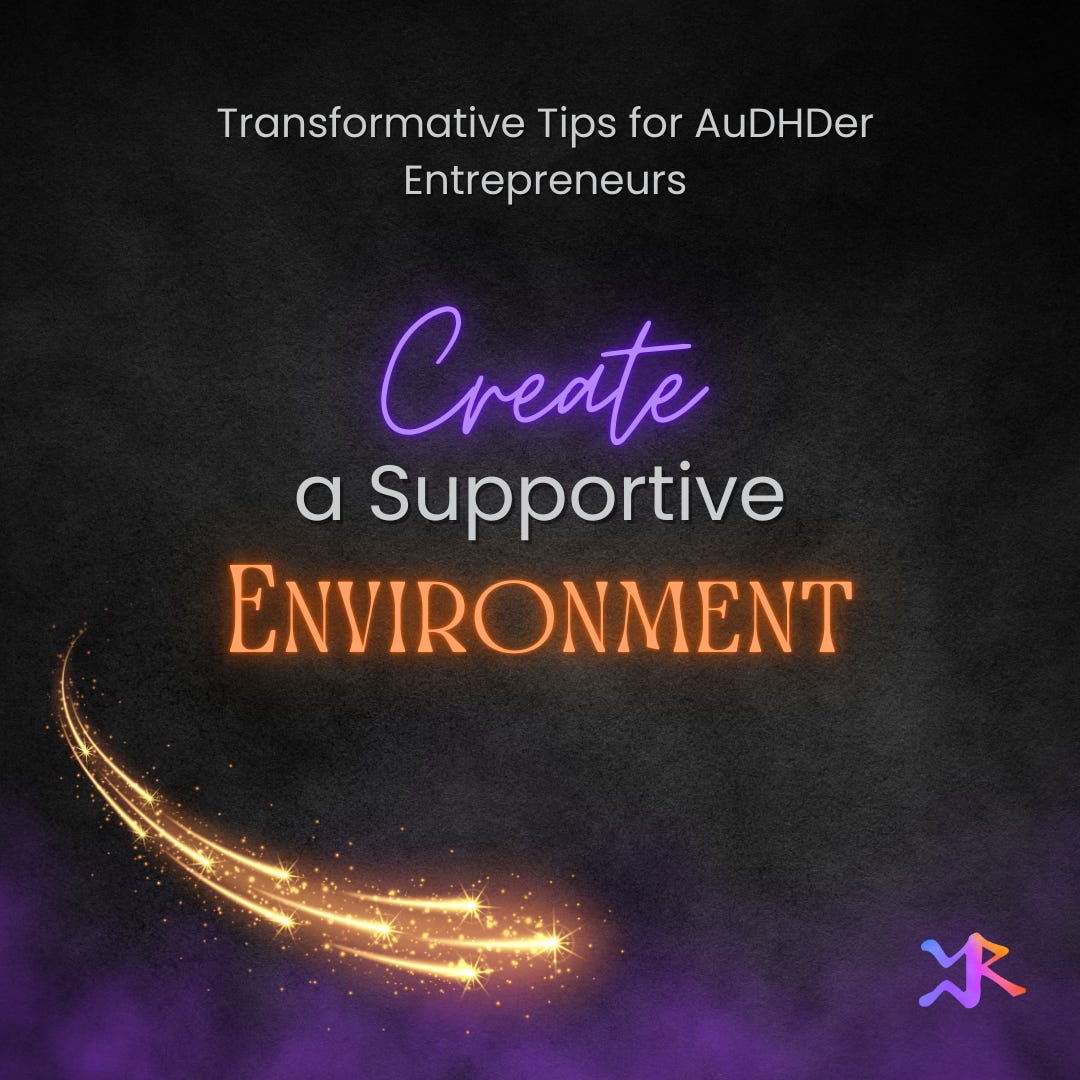 Create a Supportive Environment