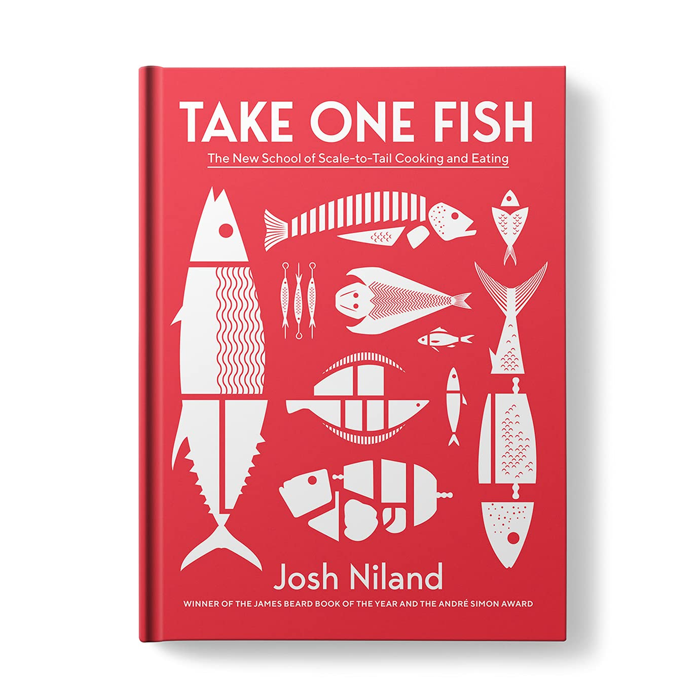 Take One Fish: The New School of Scale-to-Tail Cooking and Eating: Niland,  Josh: 9781743796634: Amazon.com: Books