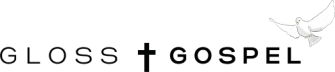 Gloss + Gospel