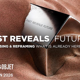 Past Reveals Future: Maison & Objet Paris 2026