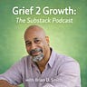 Grief 2 Growth