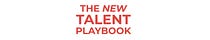 The New Talent Playbook