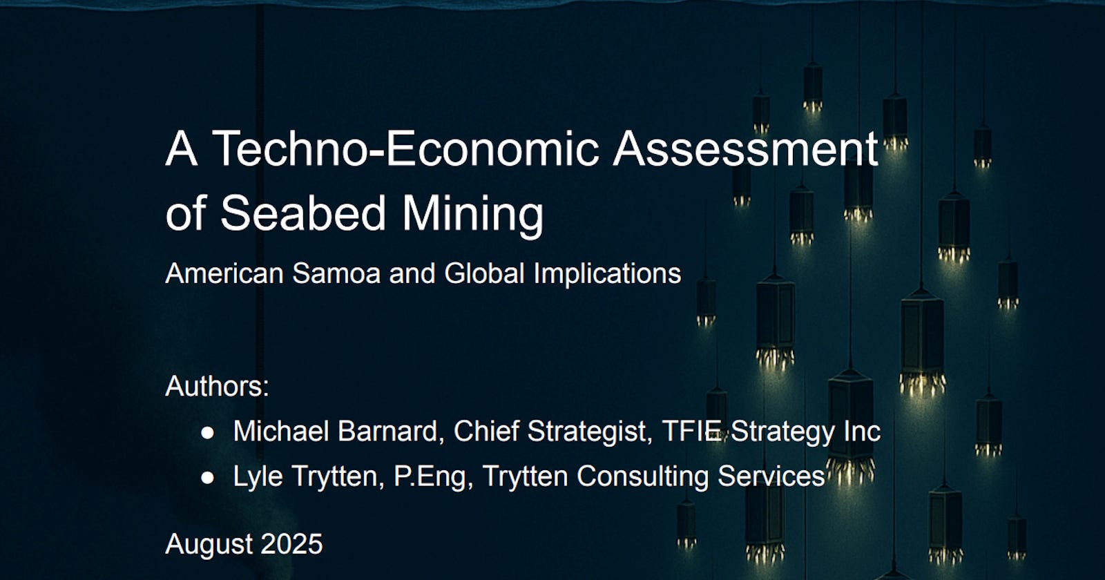 Cover of seabed mining technoeconomic assessment by Lyle Trytten and Michael Barnard.