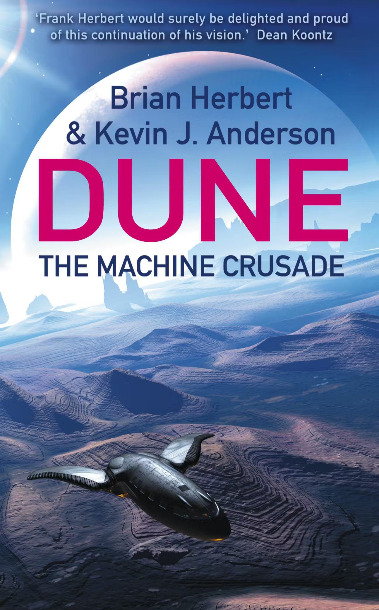 Brian Herbert, Dune, Machine Crusade, Prequels, AI, Thinking Machines