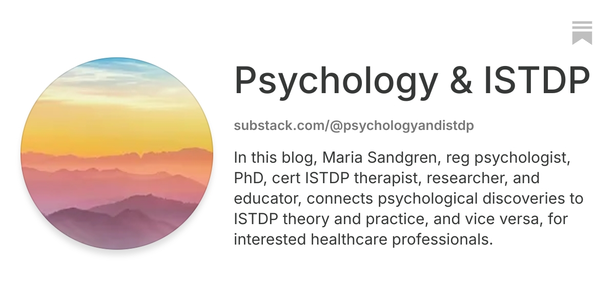 Psychology & ISTDP | Substack