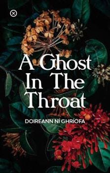 Paperback Ghost In The Throat Book Paperback Ghost In The Throat Book