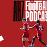 The ABZ Football Podcast