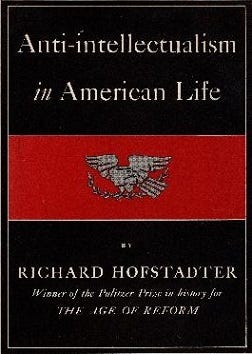 Anti-intellectualism in American Life - Wikipedia