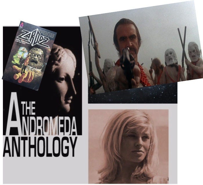 Past visions of the future: L-R: the 1974 Pan book cover for Zardoz; Sean Connery as Zed; Julie Christie as Andromeda; the title card of The Andromeda Anthology DVD