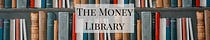 The Money Library
