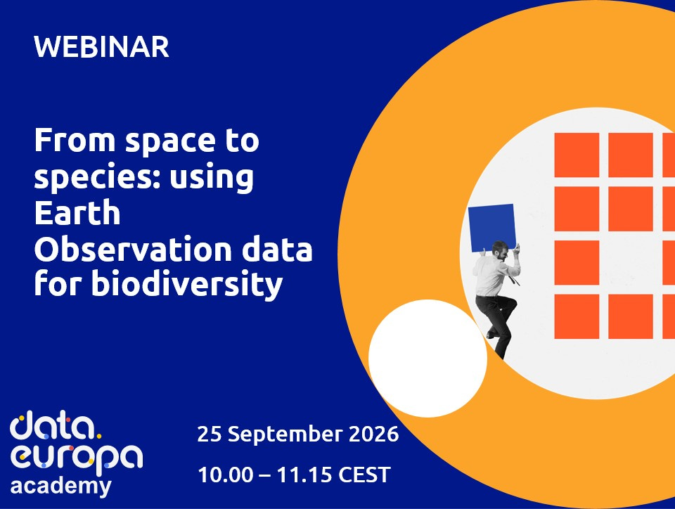Webinar 'From space to species: using Earth Observation data for  biodiversity' | data.europa.eu