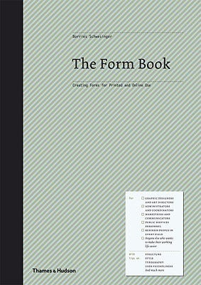 The Form Book: Creating Forms for Printed and Online Use by Borries  Schwesinger | Goodreads