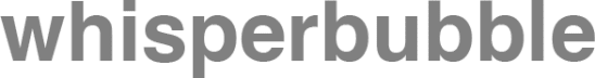 whisperbubble