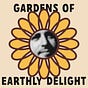 Gardens of Earthly Delight