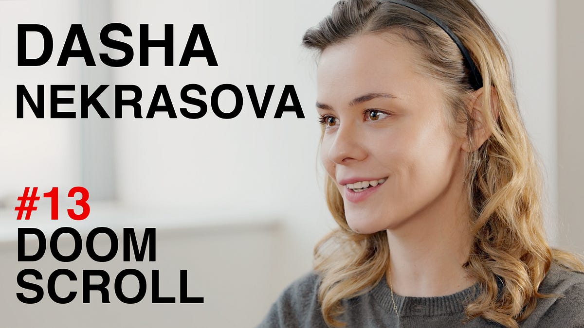 Doomscroll: Dasha Nekrasova - by Joshua Citarella