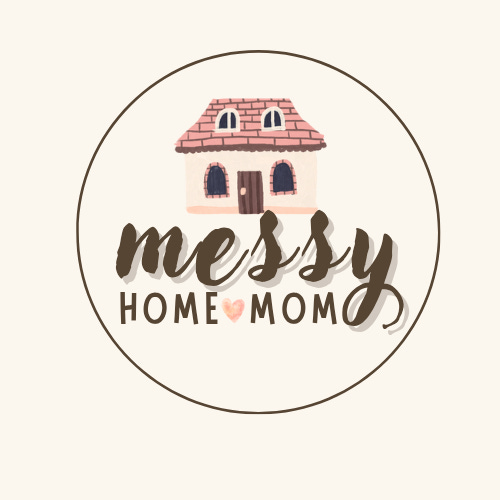 Messy Home Mom