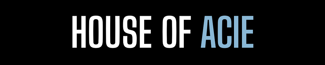 House of ACIE