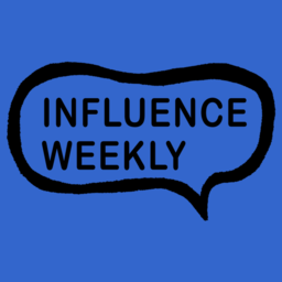 Influence Weekly