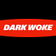 Dark Woke