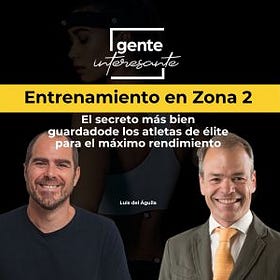 Entrenamiento en Zona 2: El Secreto Mejor Guardado de los Atletas de Élite para Máximo Rendimiento | Luís del Águila