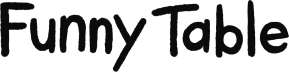 Funny Table