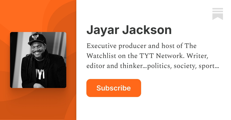 Jayar Jackson | Substack