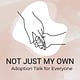 Not Just My Own