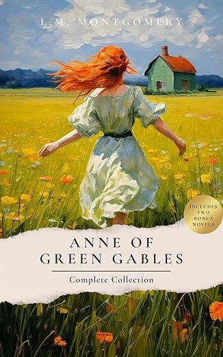 Anne of Green Gables by L M Montgomery