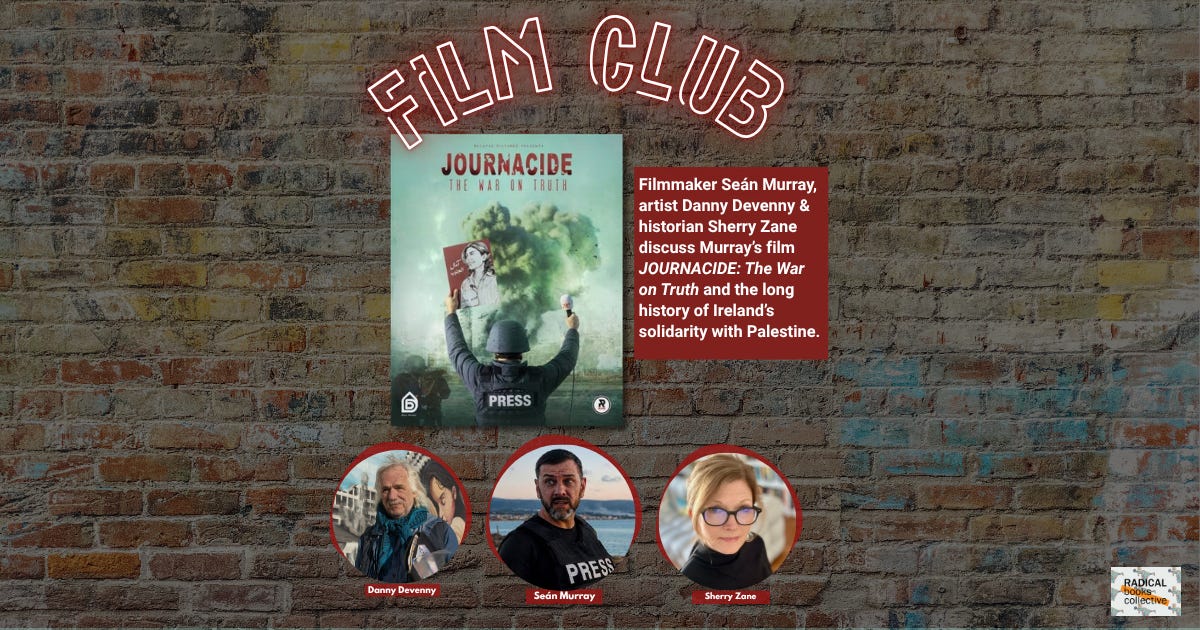 Oct 25, 2027 Film Club: Journacide, a documentary by Seán Murray