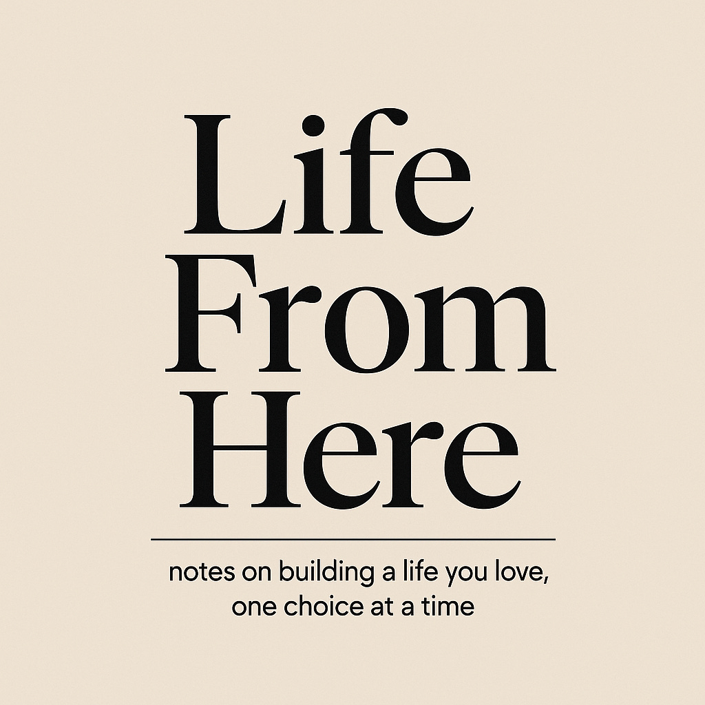 Life From Here