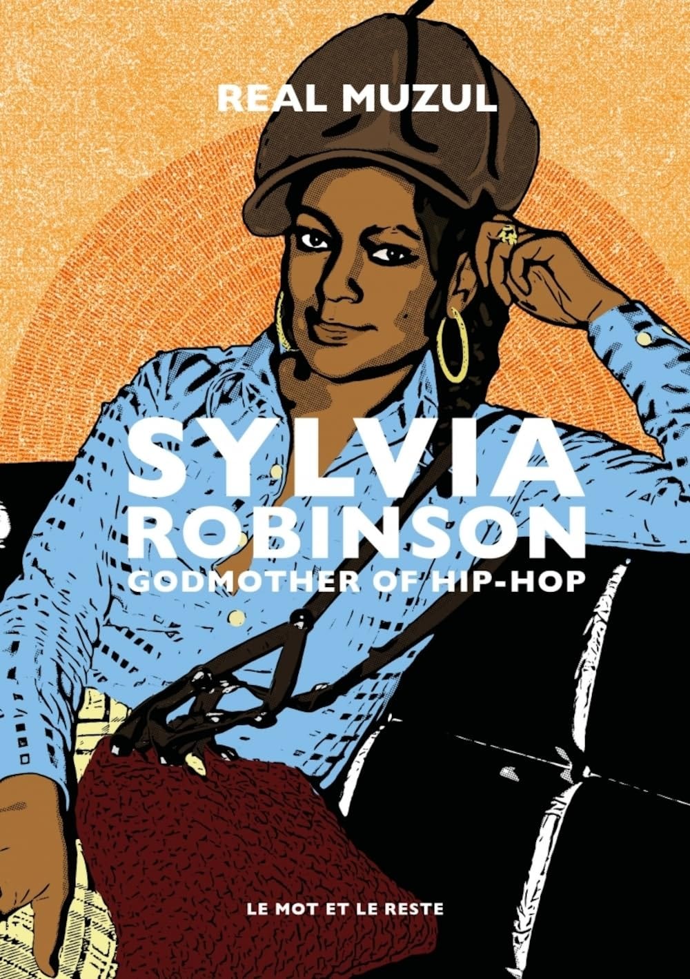 Sylvia Robinson Godmother of hip-hop Sylvia Robinson Godmother of hip-hop